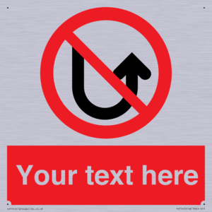 Custom prohibition No u turns